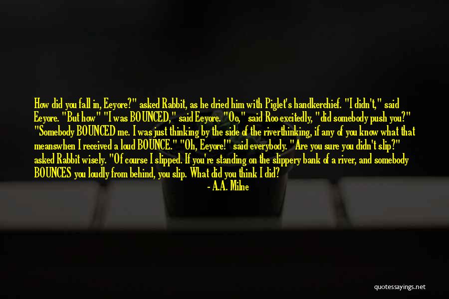 Falling Behind Quotes By A.A. Milne Falling Behind Quotes By A.A. Milne