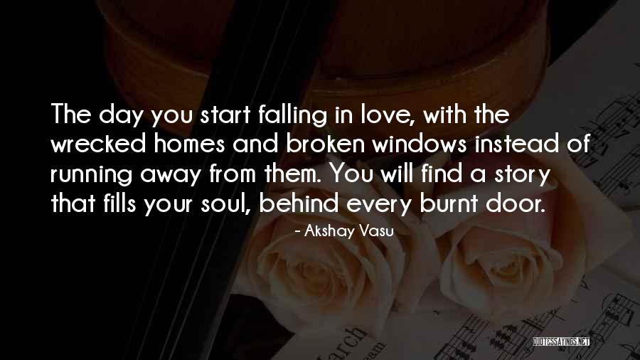 Falling Behind Quotes By Akshay Vasu Falling Behind Quotes By Akshay Vasu