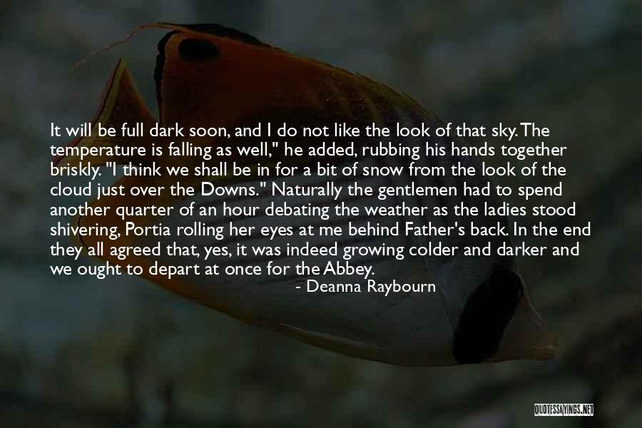 Falling Behind Quotes By Deanna Raybourn Falling Behind Quotes By Deanna Raybourn