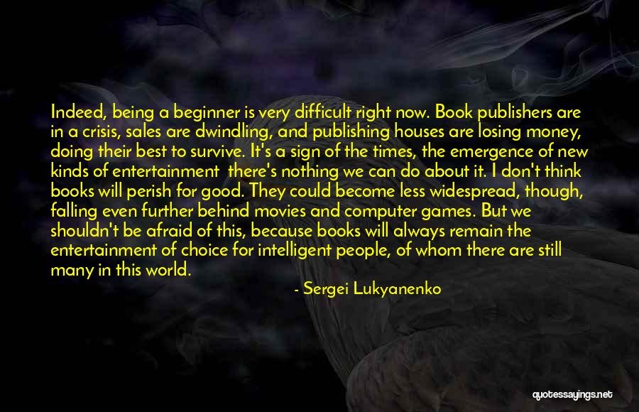 Falling Behind Quotes By Sergei Lukyanenko Falling Behind Quotes By Sergei Lukyanenko