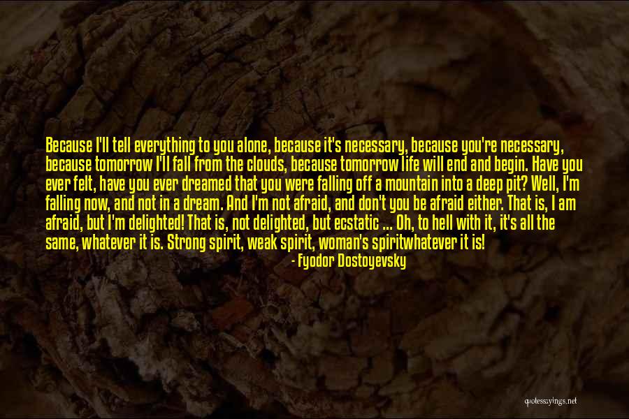 Falling Deep Quotes By Fyodor Dostoyevsky Falling Deep Quotes By Fyodor Dostoyevsky