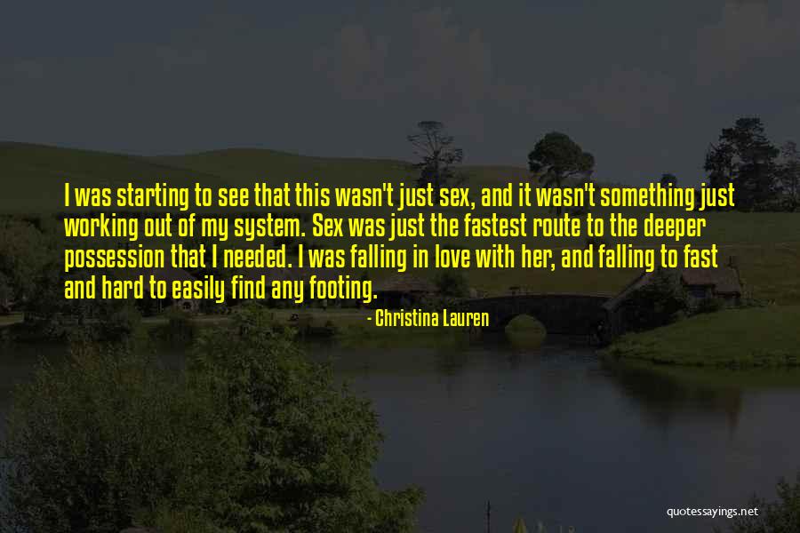 Falling Deeper Quotes By Christina Lauren