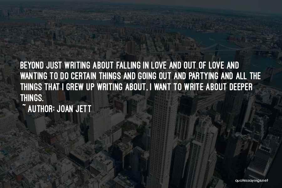 Falling Deeper Quotes By Joan Jett