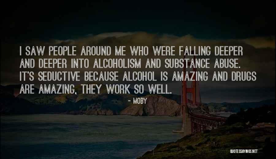 Falling Deeper Quotes By Moby