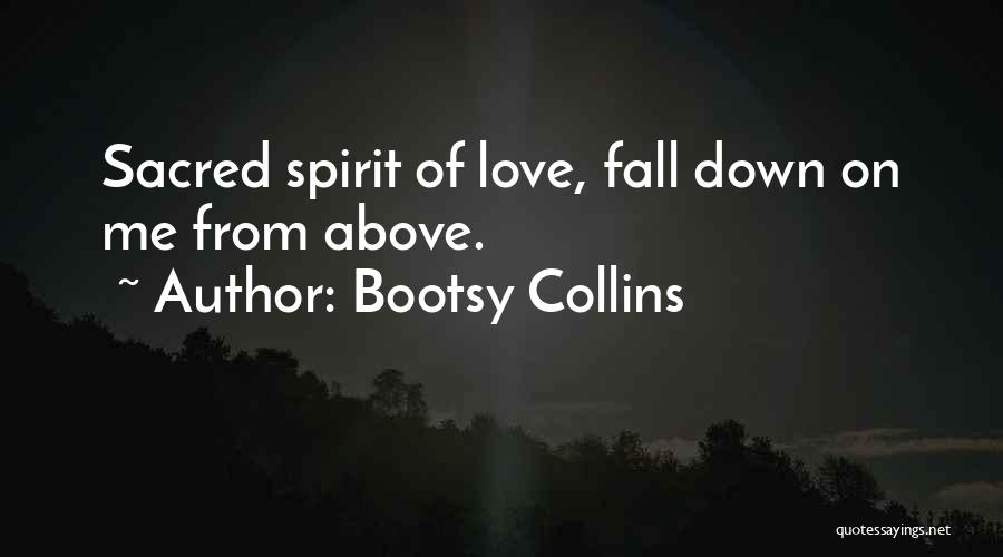 Falling Down Love Quotes By Bootsy Collins