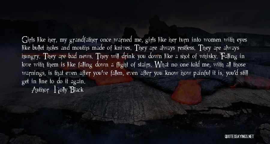 Falling Down Love Quotes By Holly Black