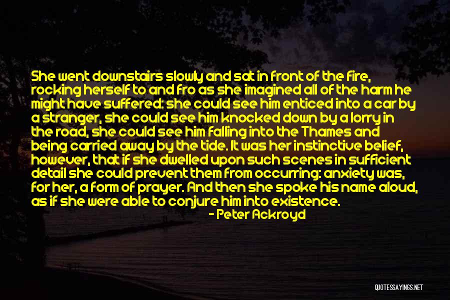 Falling For A Stranger Quotes By Peter Ackroyd Falling For A Stranger Quotes By Peter Ackroyd