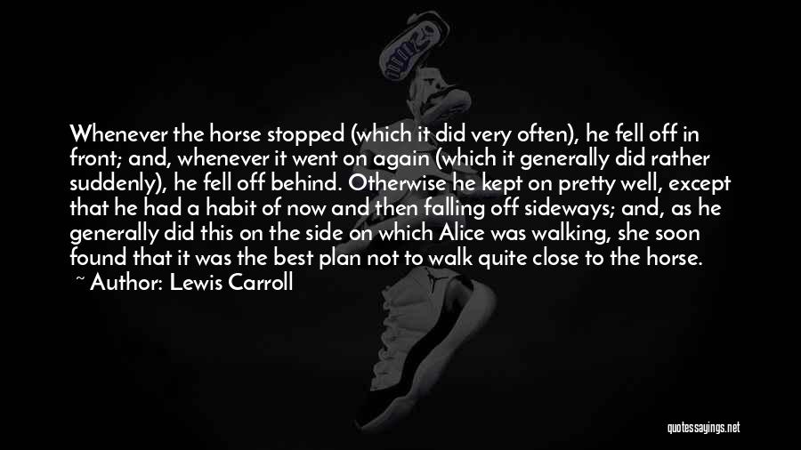 Falling For Her Again Quotes By Lewis Carroll
