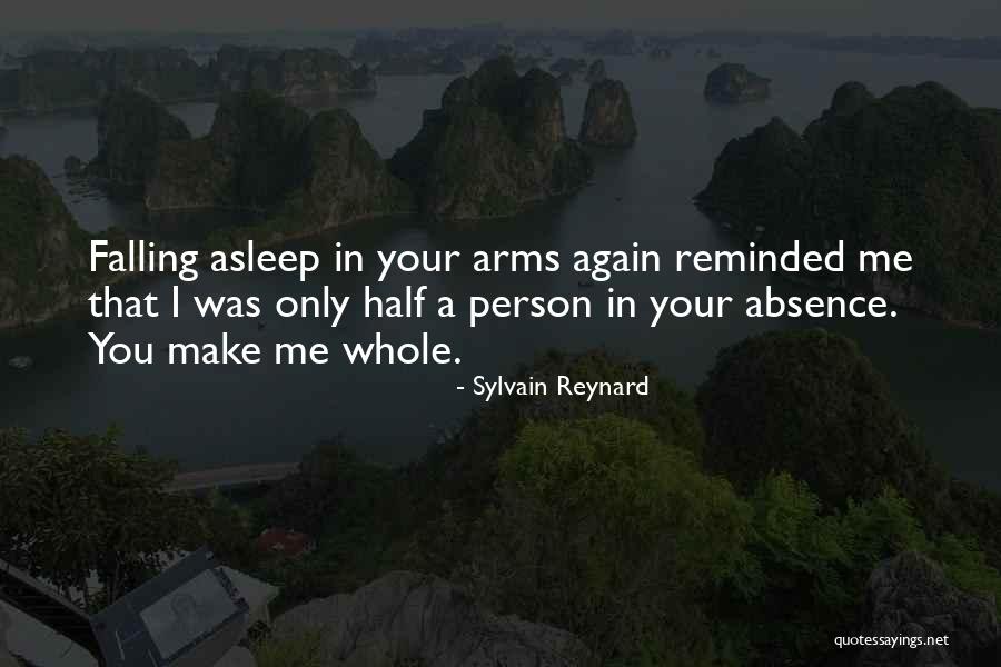 Falling For Him Again Quotes By Sylvain Reynard