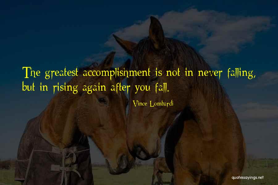 Falling For Him Again Quotes By Vince Lombardi