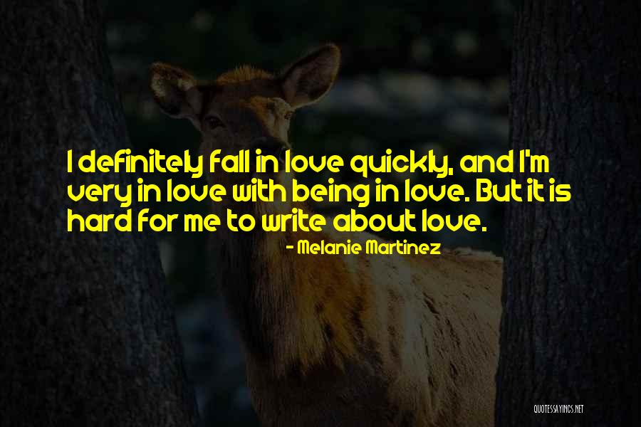 Falling For Someone Quickly Quotes By Melanie Martinez Falling For Someone Quickly Quotes By Melanie Martinez