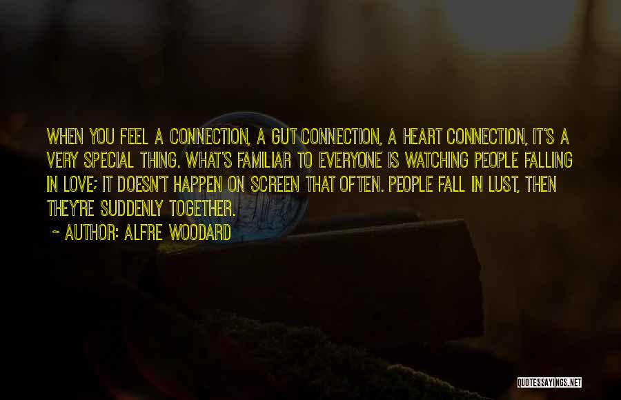 Falling For Someone Special Quotes By Alfre Woodard