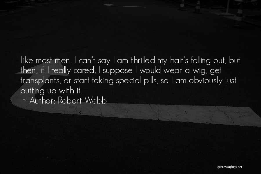 Falling For Someone Special Quotes By Robert Webb