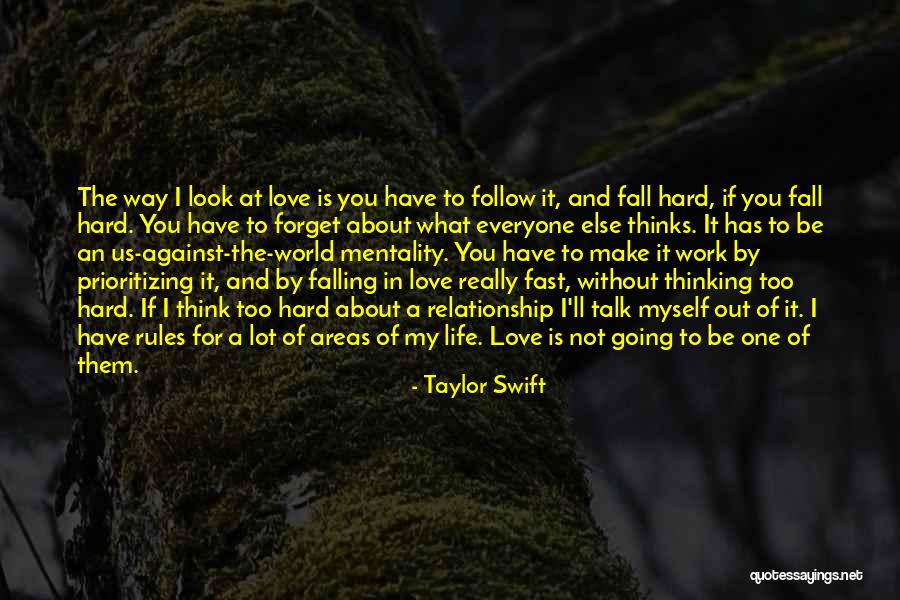 Falling For Someone Too Fast Quotes By Taylor Swift