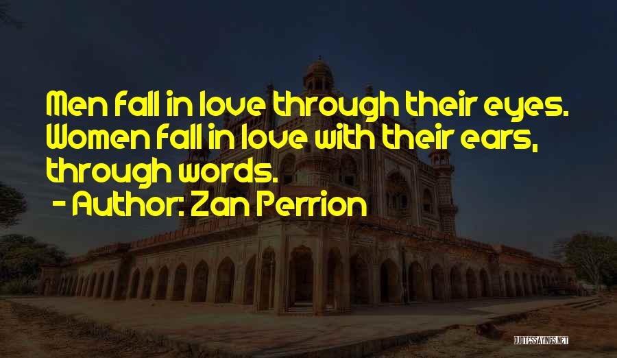 Falling For Someone You Can't Have Quotes By Zan Perrion