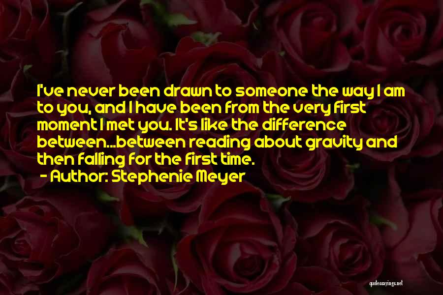 Falling For Someone You Never Met Quotes By Stephenie Meyer