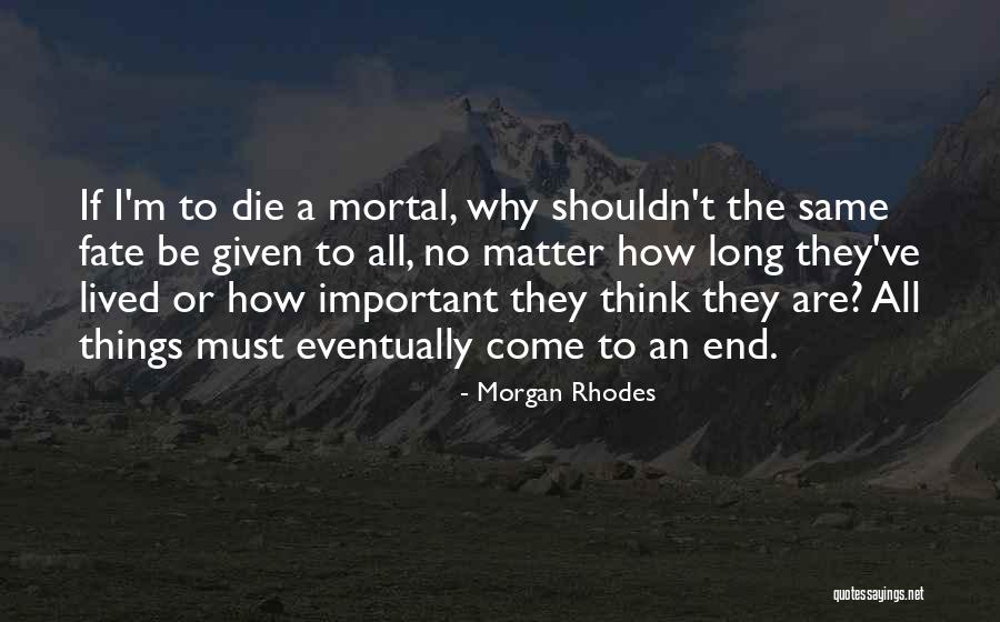 Falling For Someone You Shouldn't Have Quotes By Morgan Rhodes Falling For Someone You Shouldn't Have Quotes By Morgan Rhodes