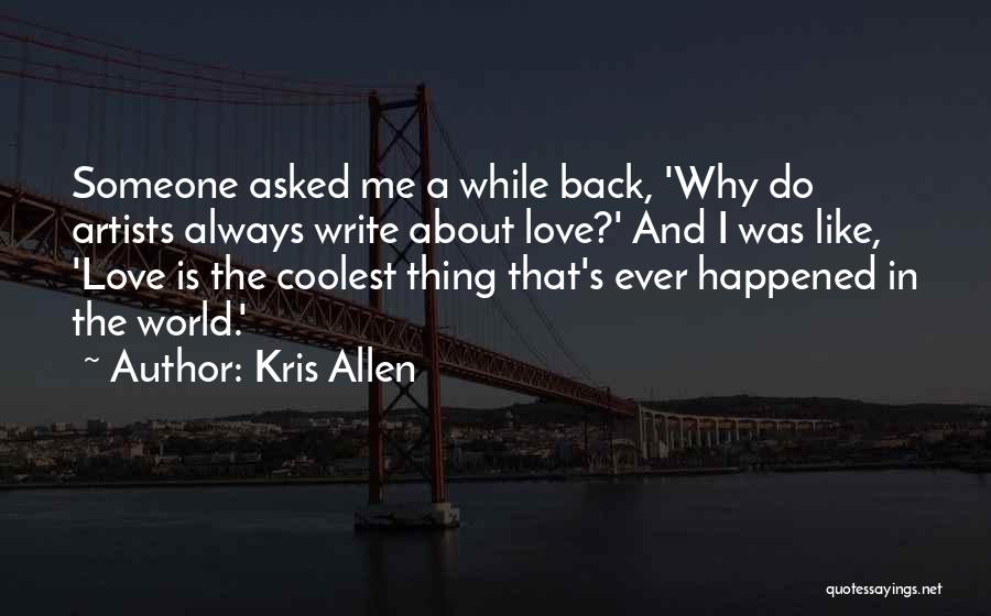 Falling For The Person You Least Expect Quotes By Kris Allen