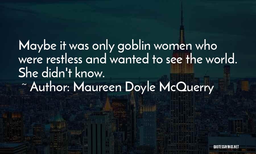 Falling For The Person You Least Expect Quotes By Maureen Doyle McQuerry