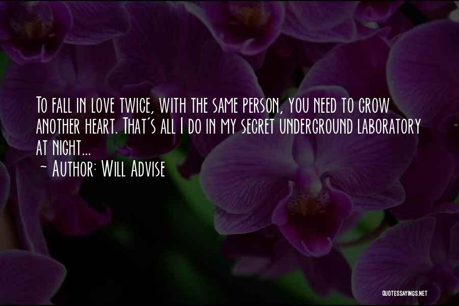 Falling For The Same Person Twice Quotes By Will Advise