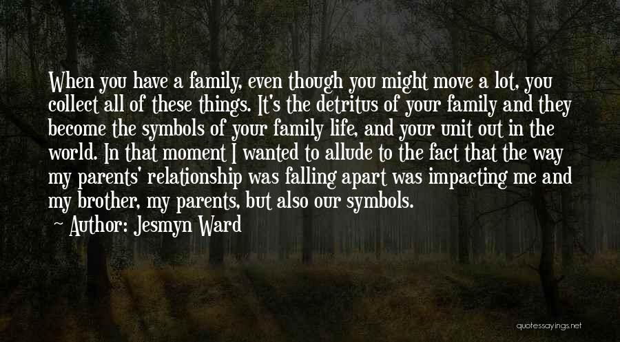 Falling For You Relationship Quotes By Jesmyn Ward