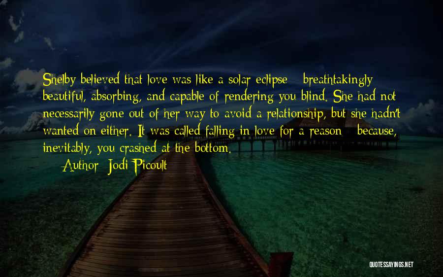 Falling For You Relationship Quotes By Jodi Picoult
