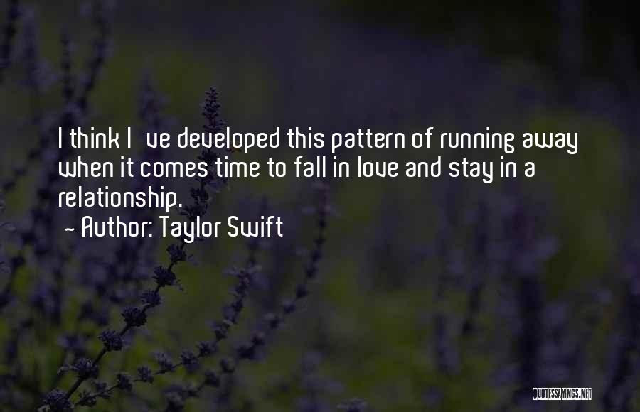 Falling For You Relationship Quotes By Taylor Swift