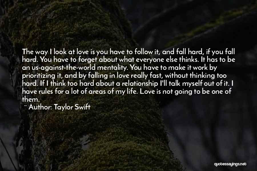 Falling For You Relationship Quotes By Taylor Swift