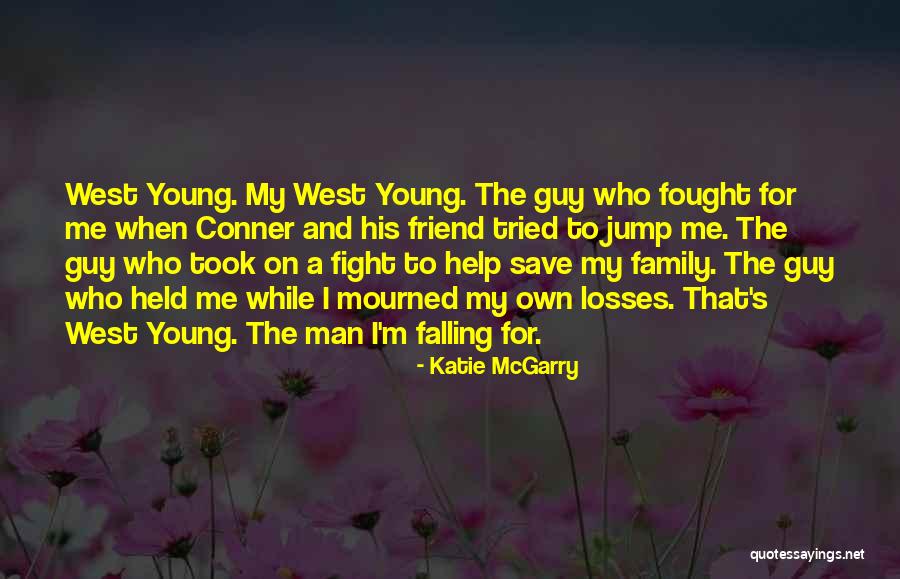 Falling For Your Best Friend Quotes By Katie McGarry