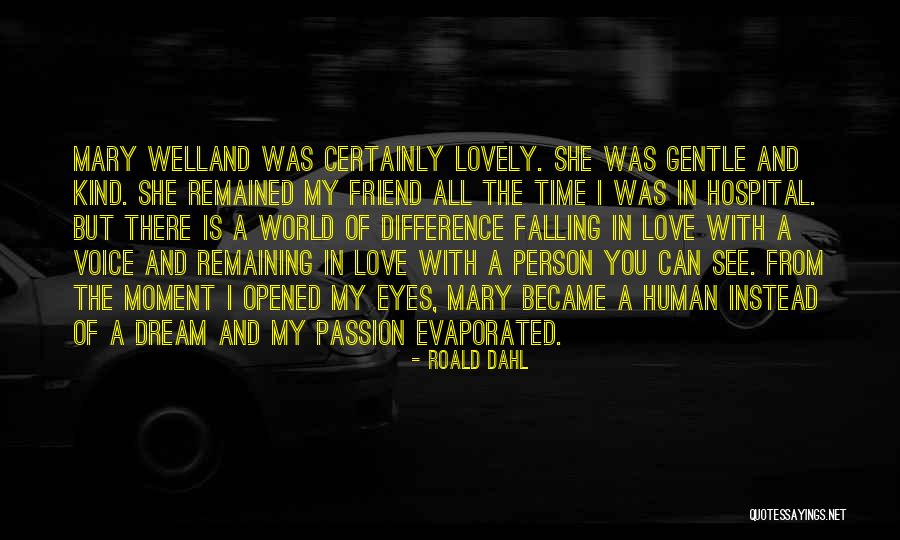 Falling For Your Best Friend Quotes By Roald Dahl