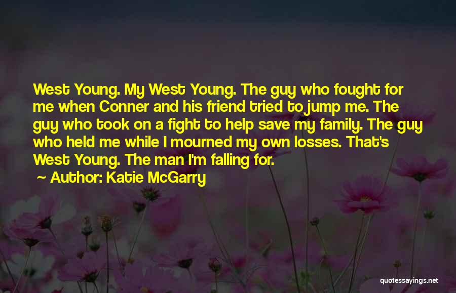 Falling For Your Friend Quotes By Katie McGarry