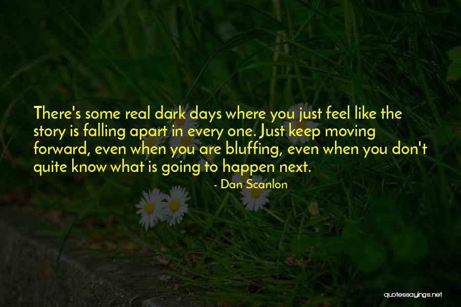 Falling Forward Quotes By Dan Scanlon Falling Forward Quotes By Dan Scanlon
