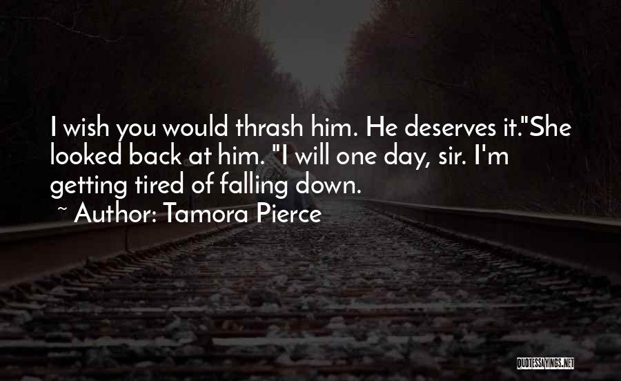 Falling Getting Back Up Quotes By Tamora Pierce