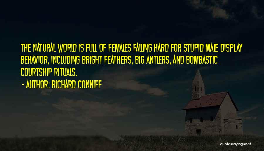 Falling Hard Quotes By Richard Conniff