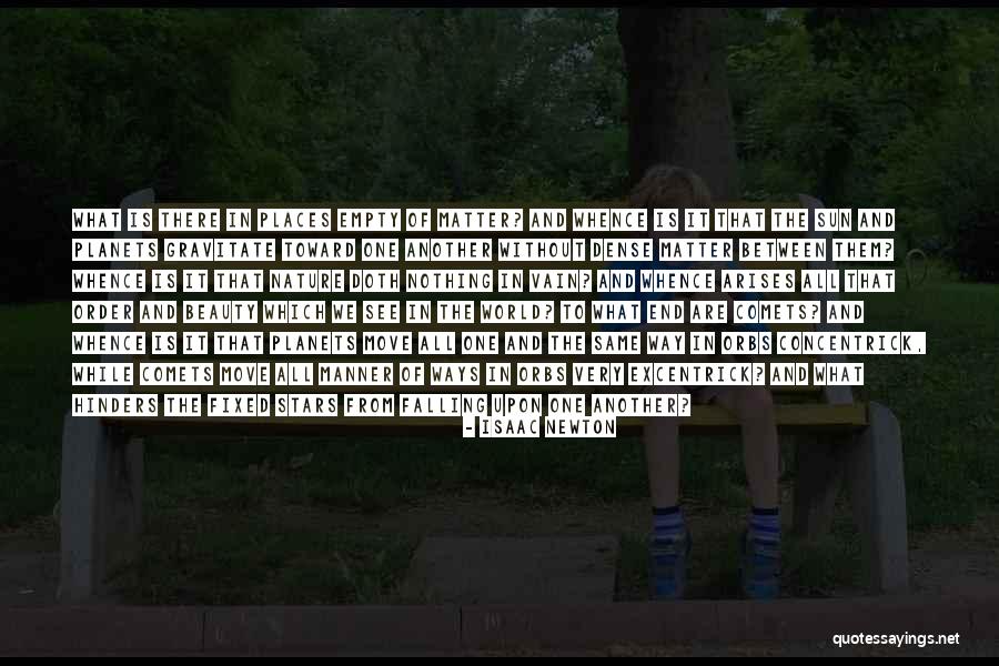 Falling In Between Quotes By Isaac Newton Falling In Between Quotes By Isaac Newton