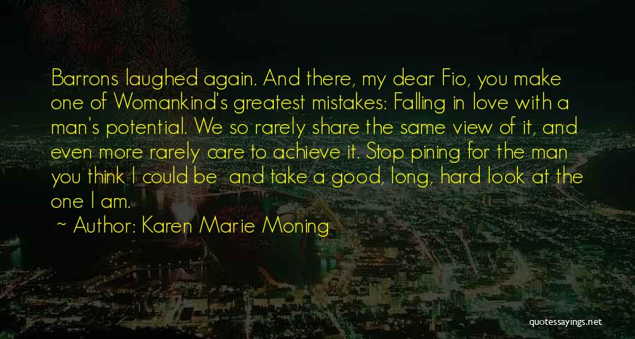 Falling In Love Again Quotes By Karen Marie Moning