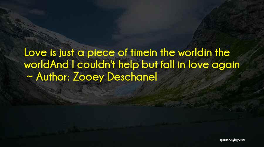 Falling In Love Again Quotes By Zooey Deschanel