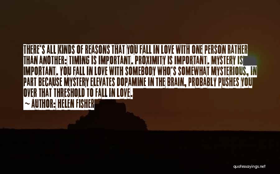 Falling In Love All Over Quotes By Helen Fisher