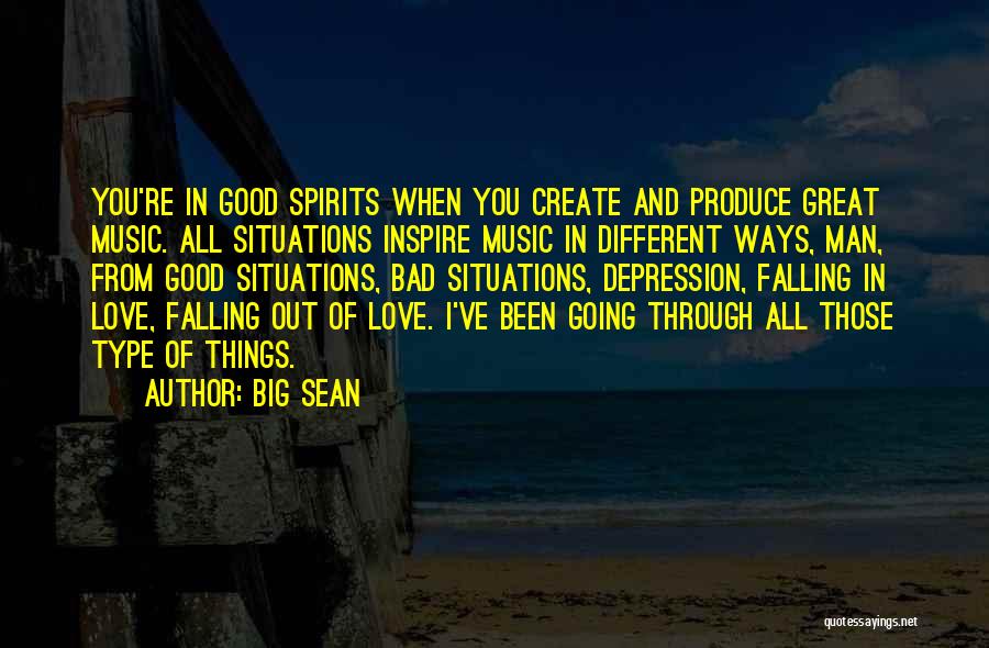 Falling In Love And Out Of Love Quotes By Big Sean