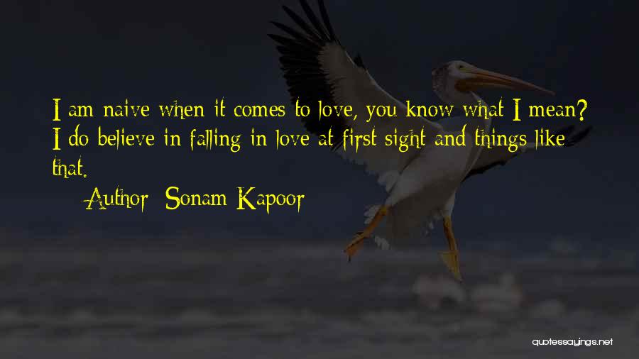 Falling In Love At First Sight Quotes By Sonam Kapoor