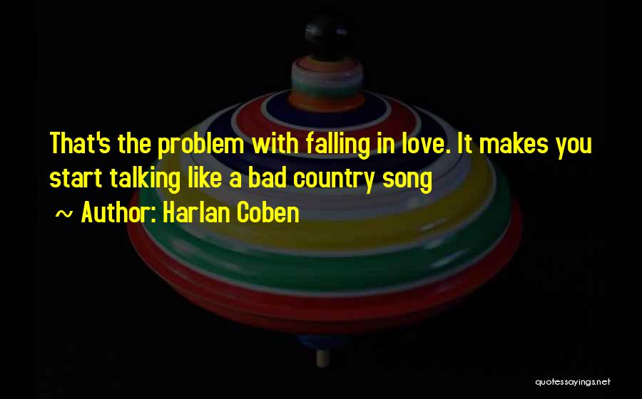 Falling In Love Bad Quotes By Harlan Coben