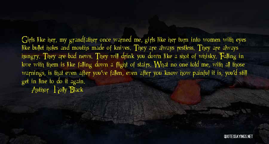 Falling In Love Bad Quotes By Holly Black