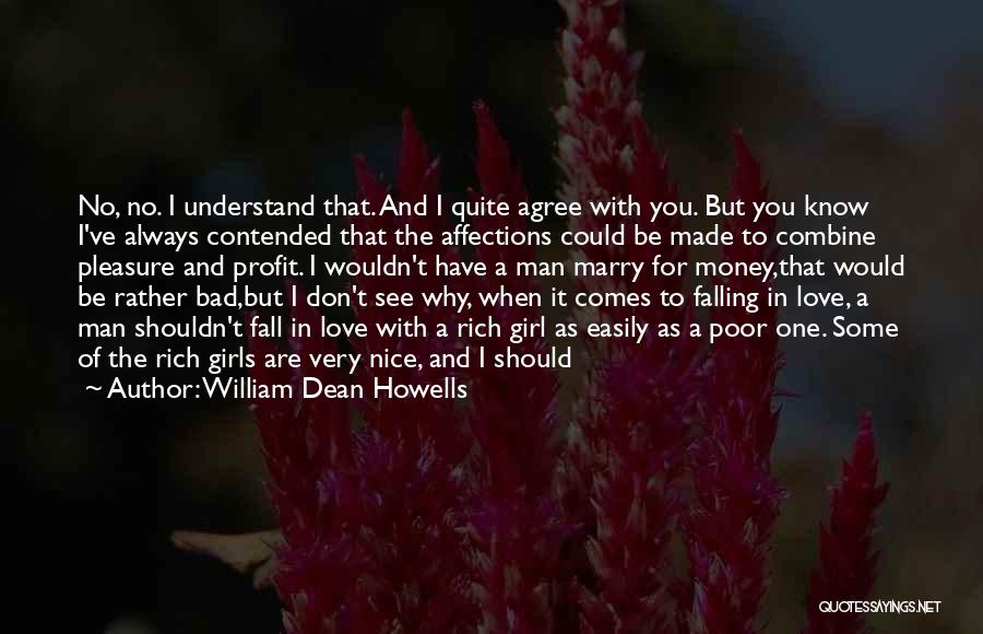 Falling In Love Bad Quotes By William Dean Howells