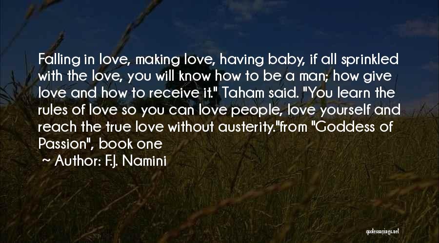 Falling In Love Book Quotes By F.J. Namini