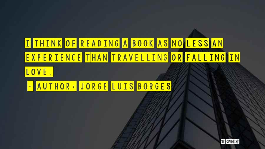 Falling In Love Book Quotes By Jorge Luis Borges