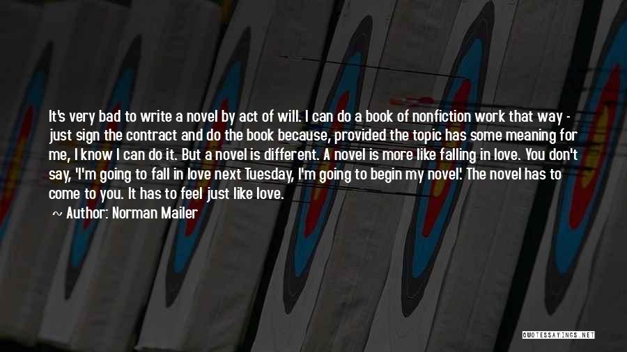 Falling In Love Book Quotes By Norman Mailer