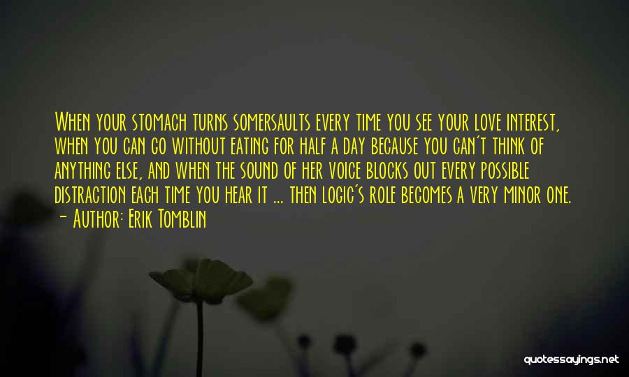 Falling In Love Each Day Quotes By Erik Tomblin