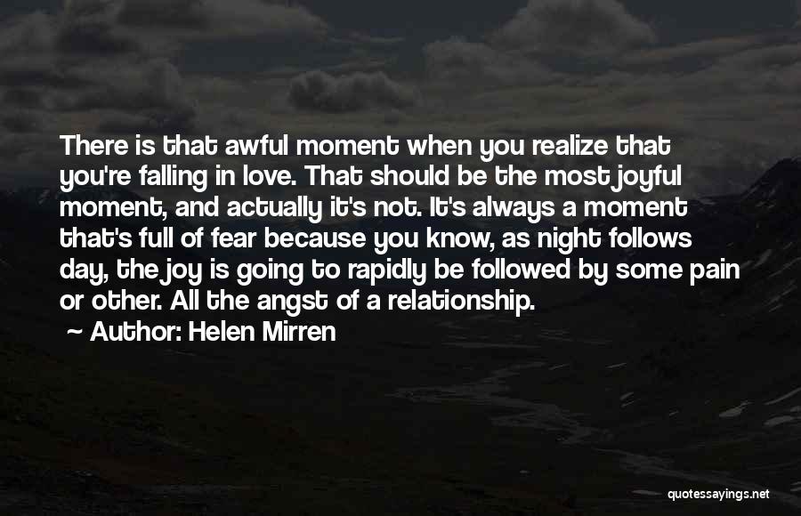 Falling In Love Each Day Quotes By Helen Mirren