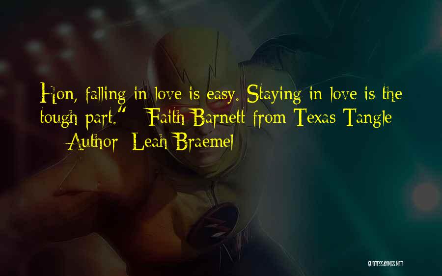 Falling In Love Love Quotes By Leah Braemel