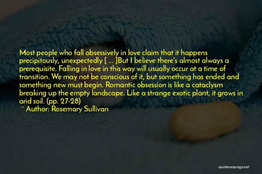 Falling In Love Love Quotes By Rosemary Sullivan